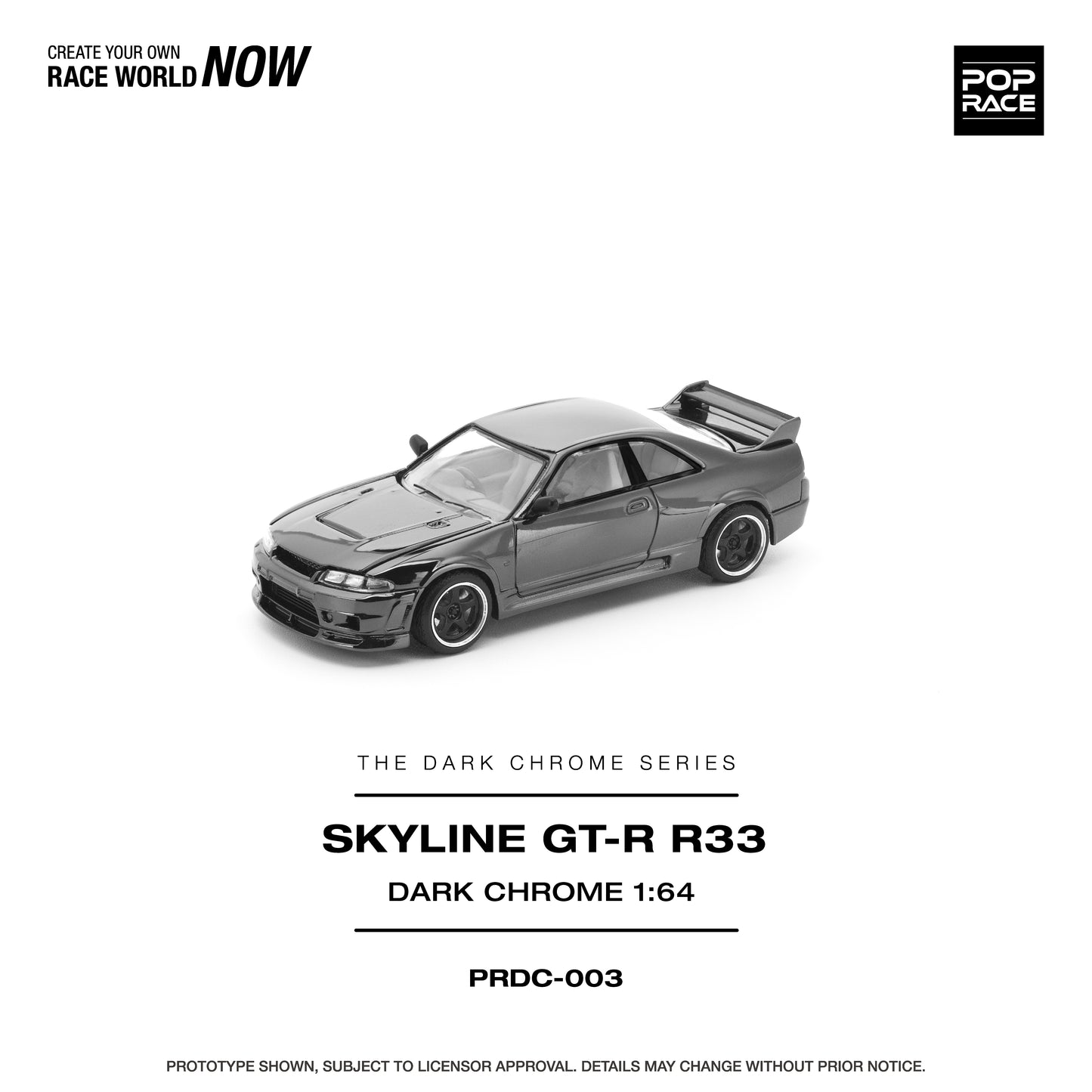 PRDC003 POP RACE 1/64 R33 GT-R DARK CHROME