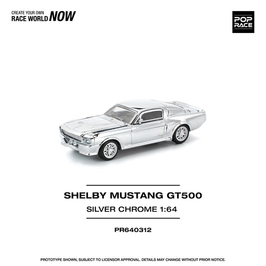 PR640312 POP RACE 1/64 SHELBY MUSTANG GT500 SILVER CHROME