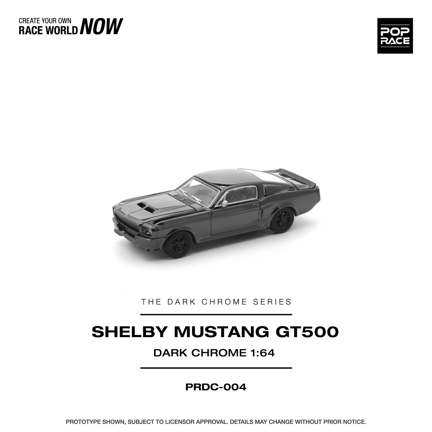 PRDC004 POP RACE 1/64 SHELBY MUSTANG GT500 DARK CHROME
